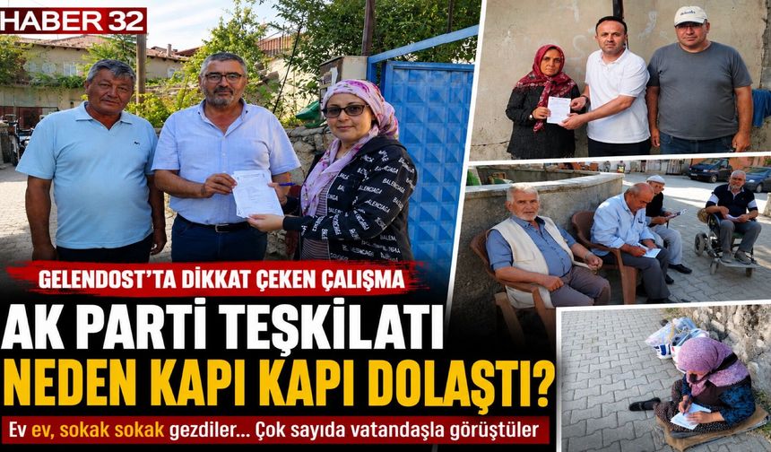 AK Parti Isparta Teşkilatı kapı kapı çalışıyor..