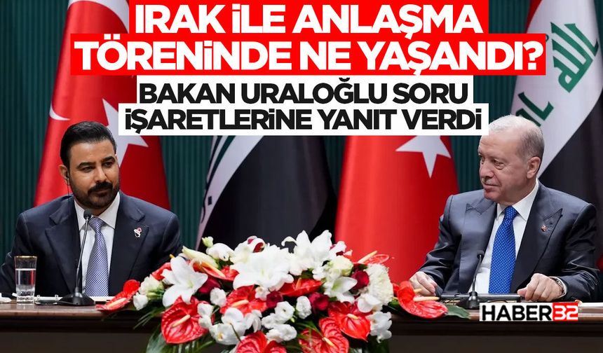 Irak ile Anlaşma Töreninde Ne Yaşandı?
