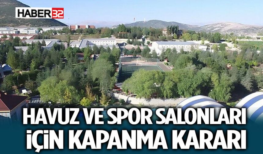 Havuz Ve Spor Salonları İçin Kapanma Kararı