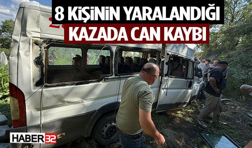 8 Kişinin Yaralandığı Kazada Can Kaybı