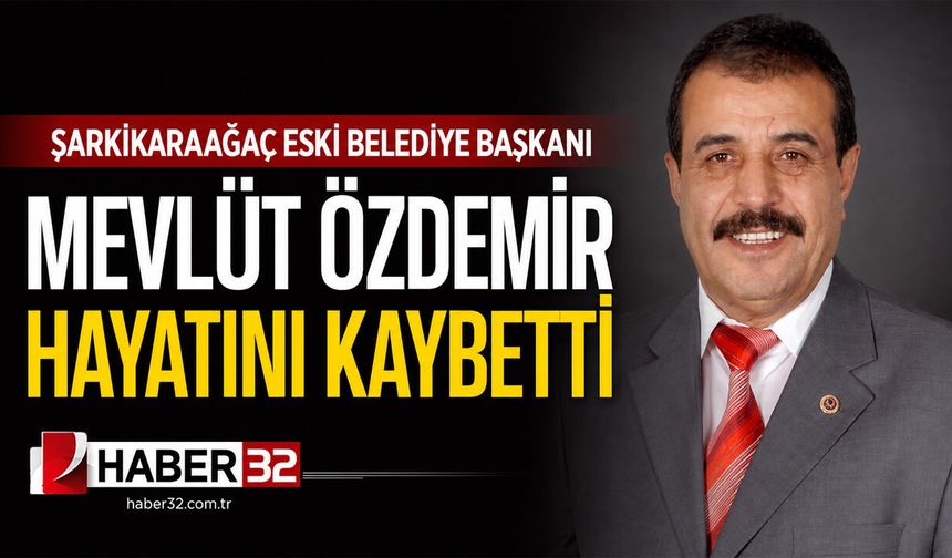 Eski Belediye Başkanı Hayatını Kaybetti