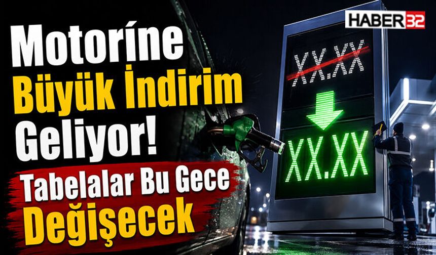 Motorine Büyük İndirim Geliyor! Tabelalar Bu Gece Değişecek