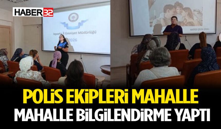 Polis Ekipleri Mahalle Mahalle Bilgilendirme Yaptı