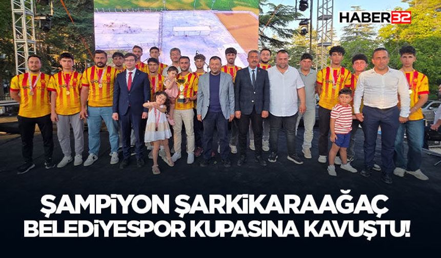 Şampiyon Şarkikaraağaç Belediyespor Kupasına Kavuştu!