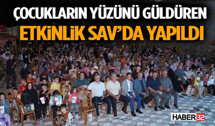 Çocukların Yüzünü Güldüren Etkinlik Sav’da Yapıldı