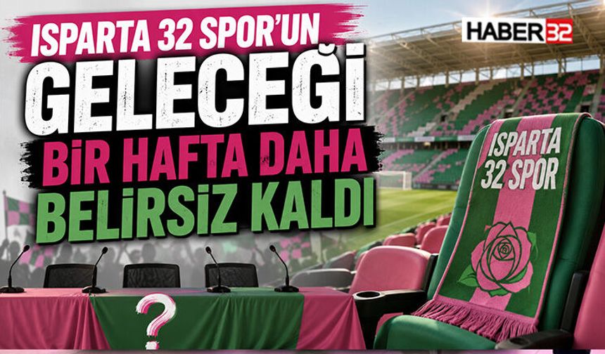 Kongre Yapılamadı: Isparta 32 Spor Yine Kimsesiz mi Kaldı?