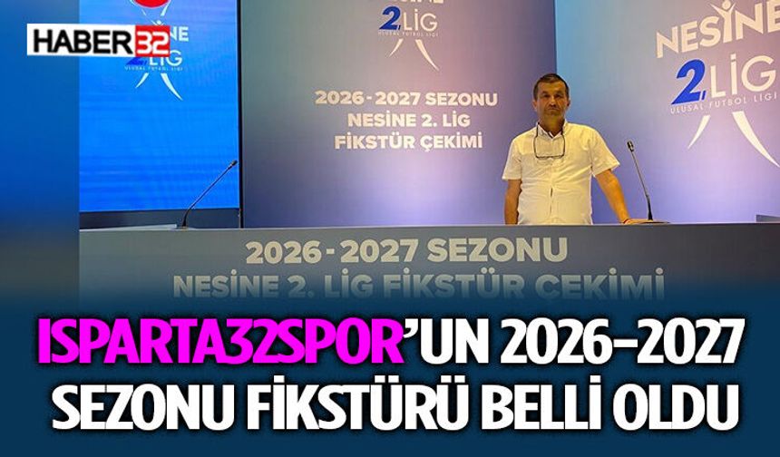 Isparta32spor’un 2026-2027 Sezonu Fikstürü Belli Oldu