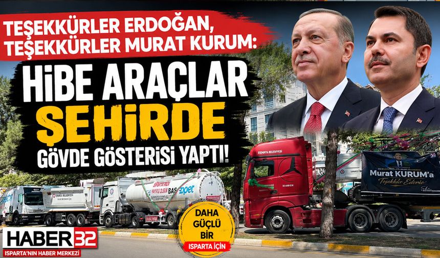 Hibe Araçlar Şehirde Gövde Gösterisi Yaptı: Teşekkürler Erdoğan, Teşekkürler Murat Kurum!