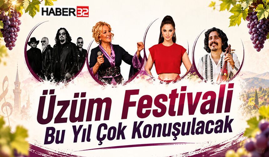 Üzüm Festivali Bu Yıl Çok Konuşulacak
