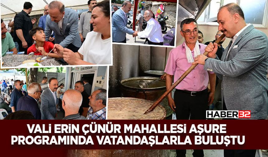 Vali Erin Çünür Mahallesi Aşure Programında Vatandaşlarla Buluştu