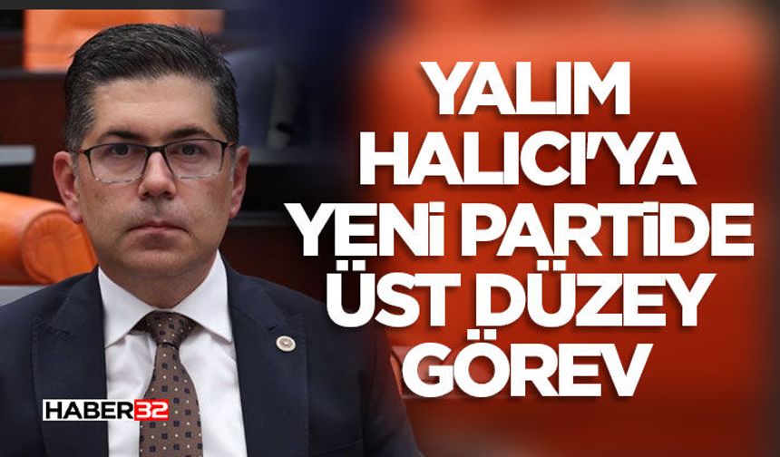Hikmet Yalım Halıcı'ya Yeni Partide Üst Düzey Görev