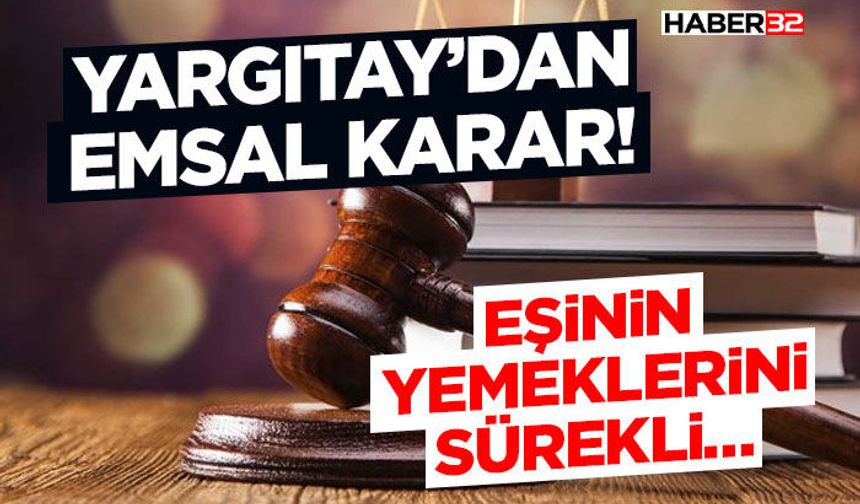 Eşinin Yemeklerini Sürekli Aşağılamak Ağır Kusur Sayıldı