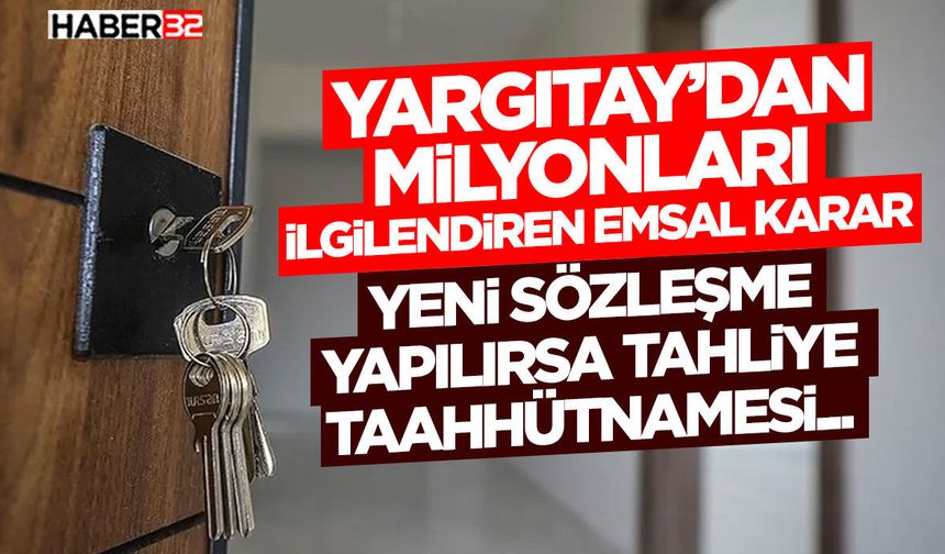 Yargıtay’dan Milyonları İlgilendiren Emsal Karar