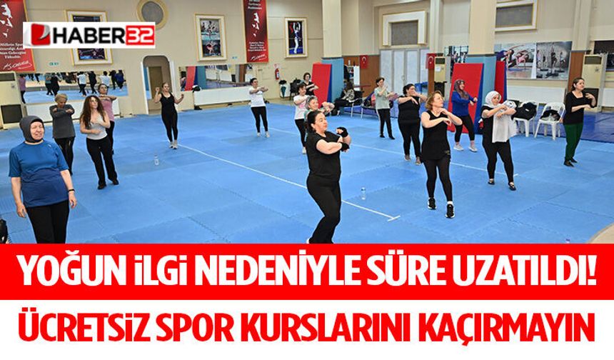 Yoğun İlgi Nedeniyle Süre Uzatıldı! Ücretsiz Spor Kurslarını Kaçırmayın