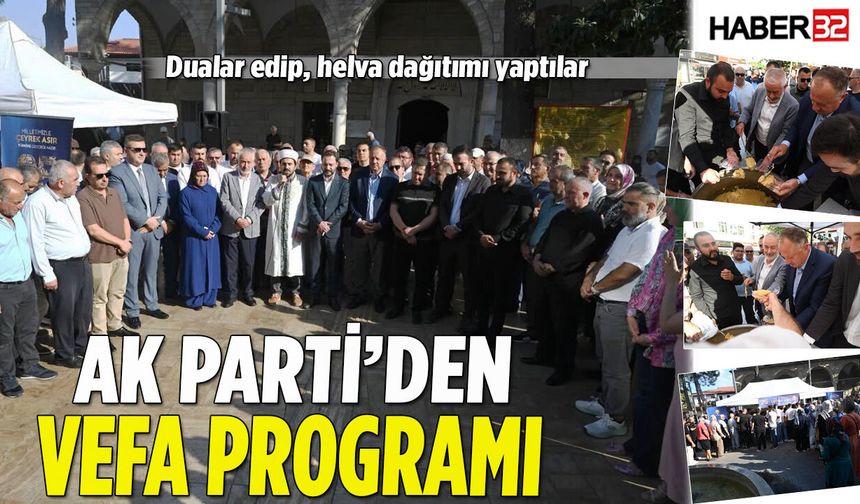 AK Parti'den Vefa Programı