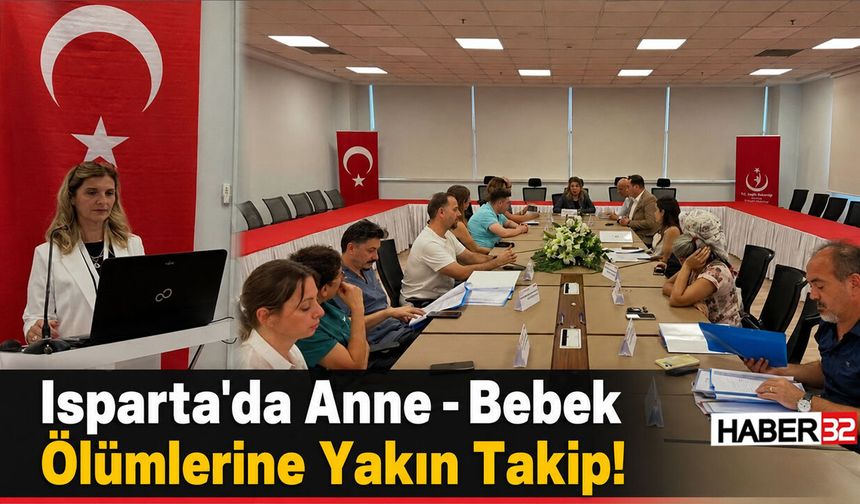 Isparta'da Anne - Bebek Ölümlerine Yakın Takip!
