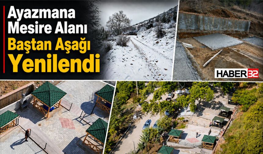 Ayazmana Mesire Alanı Baştan Aşağı Yenilendi