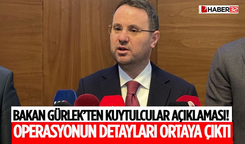Bakan Gürlek’ten Kuytulcular Açıklaması! Operasyonun Detayları Ortaya Çıktı