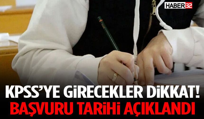 KPSS’ye Girecekler Dikkat! Başvuru Tarihi Açıklandı