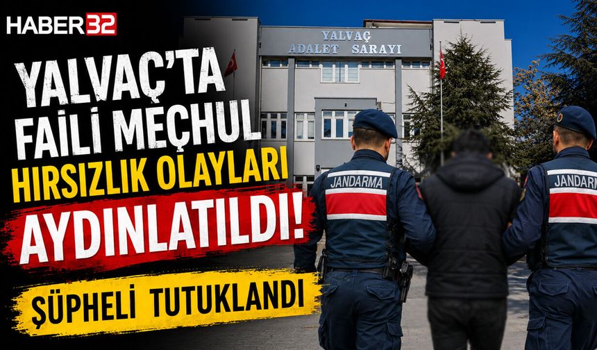 Yalvaç'ta 3 Olayın Faili Tespit Edilerek, Tutuklandı!