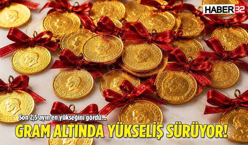 Altın Yükselişte! İşte, Altında 11 Ağustos Güncel Rakamları...
