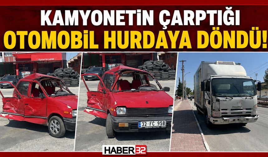 Kamyonetin Çarptığı Otomobil Hurdaya Döndü!