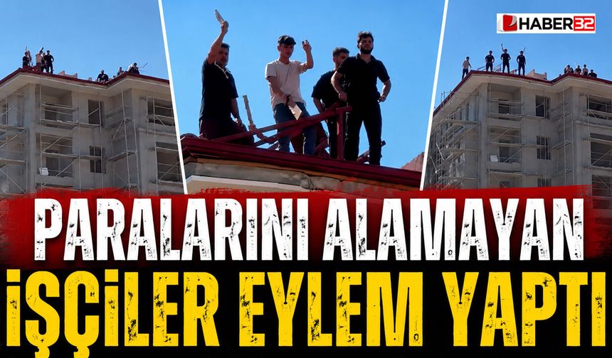 Paralarını Alamayan İşçiler Eylem Yaptı