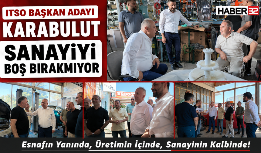 Karabulut Sanayiyi Boş Bırakmıyor