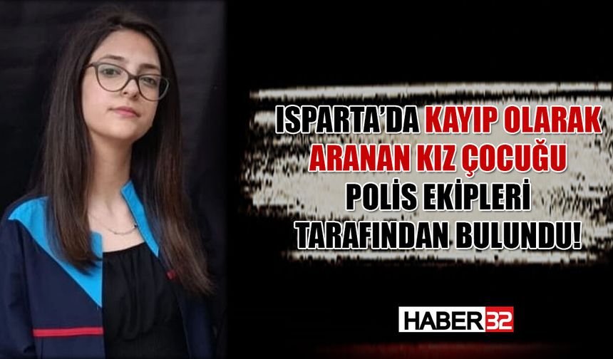 Kayıp Olarak Aranan 14 Yaşındaki Tuana'dan Sevindiren Haber!