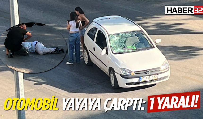 Isparta'da Otomobil, Yayaya Çarptı: 1 Yaralı!