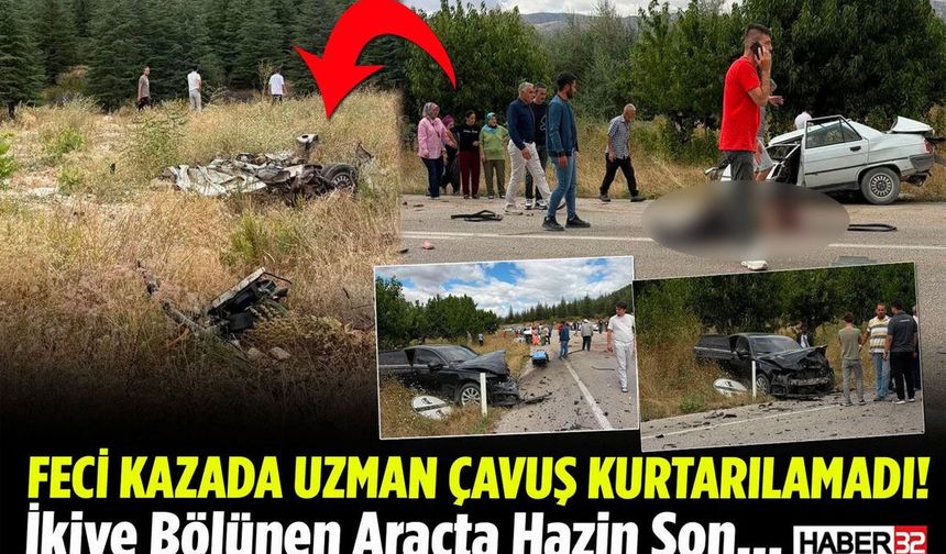 Feci Kazada Uzman Çavuş Kurtarılamadı!