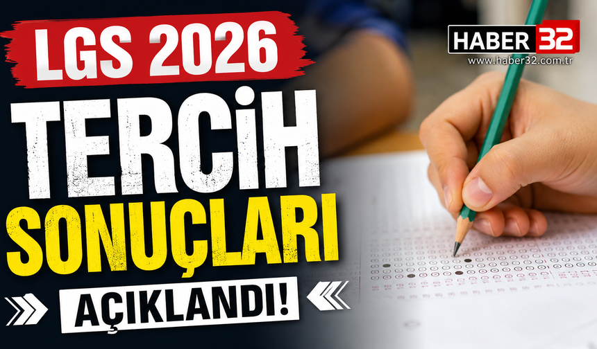 LGS 2026 Tercih Sonuçları Açıklandı!