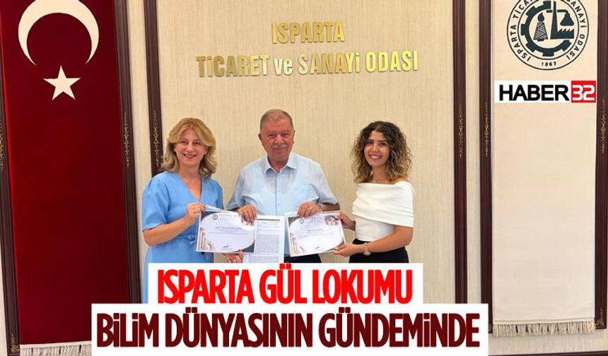 Isparta Gül Lokumu Bilim Dünyasının Gündeminde