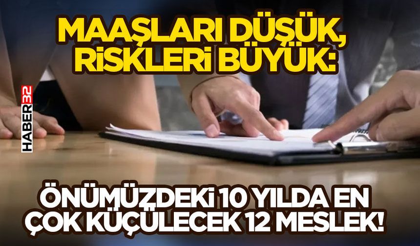 Önümüzdeki 10 Yılda En Çok Küçülecek 12 Meslek!