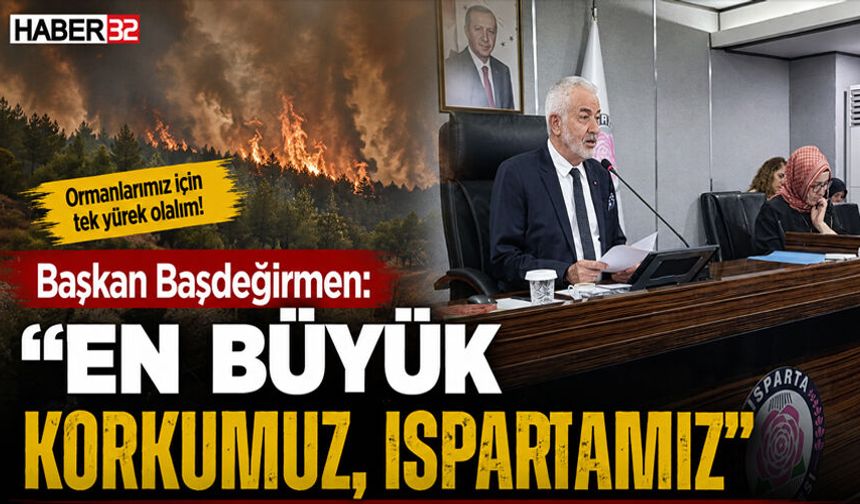 Başkan Başdeğirmen: “En Büyük Korkumuz, Ispartamız”