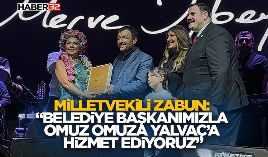 Milletvekili Zabun: “Belediye Başkanımızla Omuz Omuza Yalvaç’a Hizmet Ediyoruz”