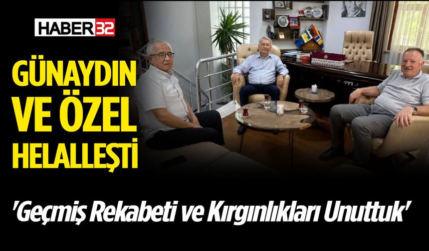 Günaydın ve Özel Helalleşti: 'Geçmiş Rekabeti ve Kırgınlıkları Unuttuk'