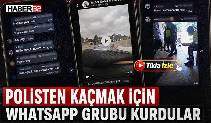 Polisten Kaçmak İçin WhatsApp Grubu Kurdular