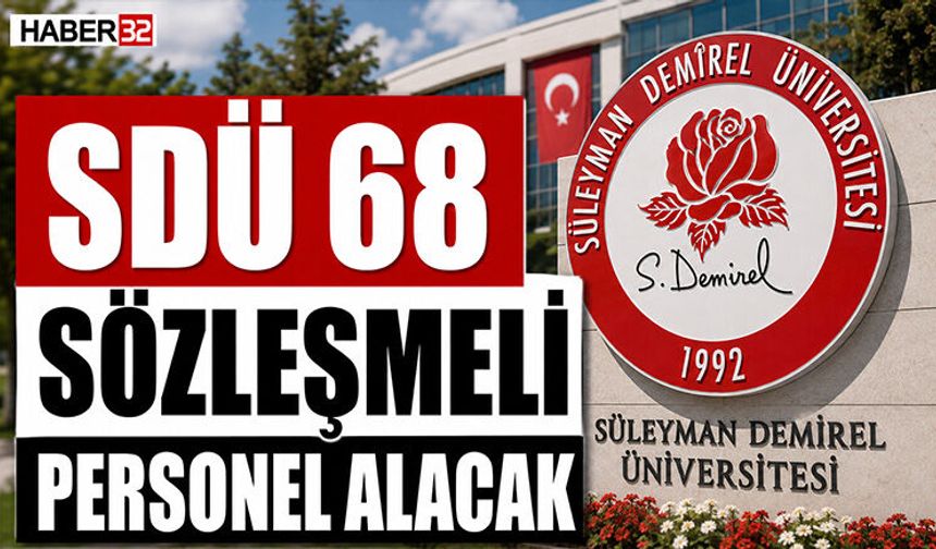 SDÜ 68 Sözleşmeli Personel Alacak