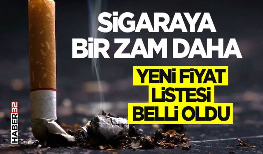 Sigaraya bir zam daha