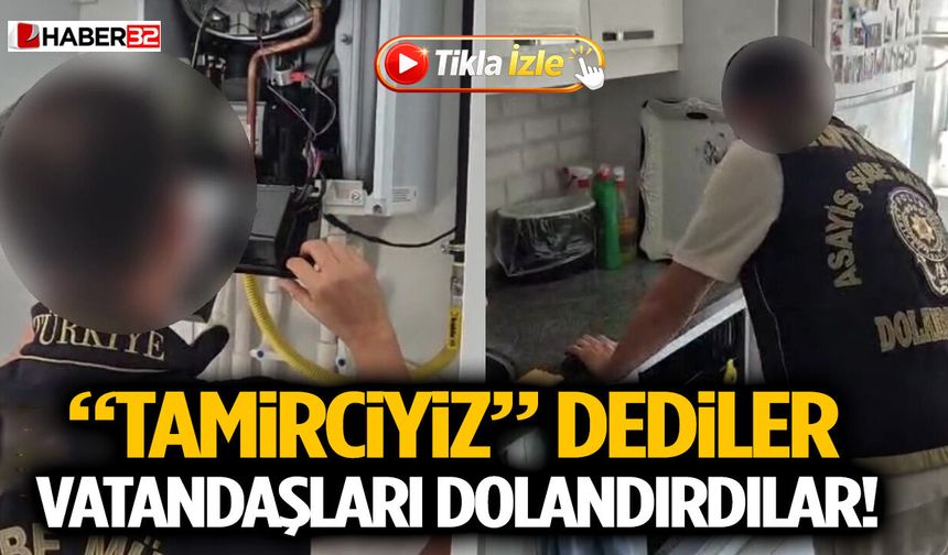 “Tamirciyiz” Dediler, Vatandaşları Dolandırdılar!