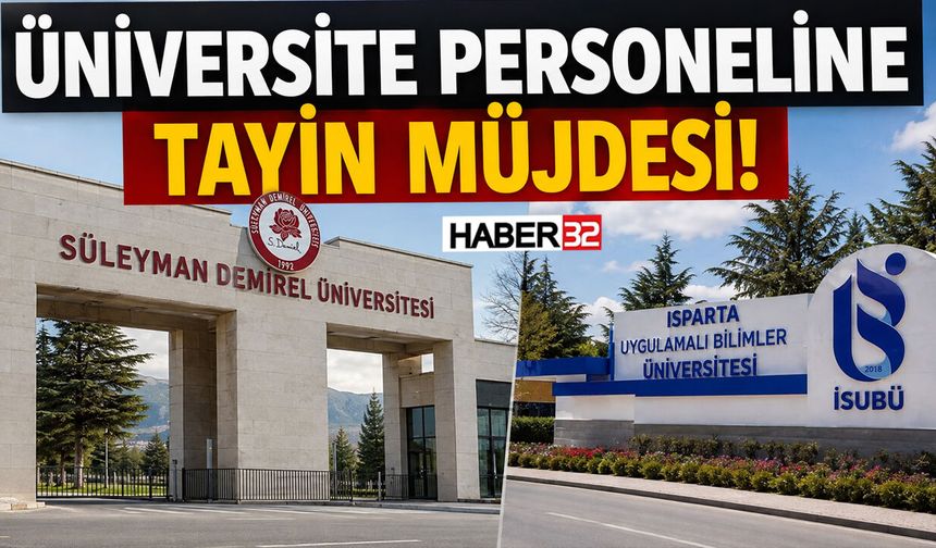 Üniversite Personeline Tayin Müjdesi!
