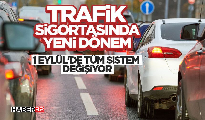 Trafik Sigortasında Yeni Dönem