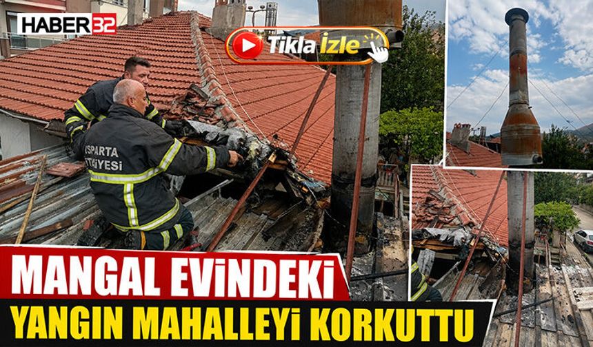 Mangal Evindeki Yangın Mahalleliyi Korkuttu