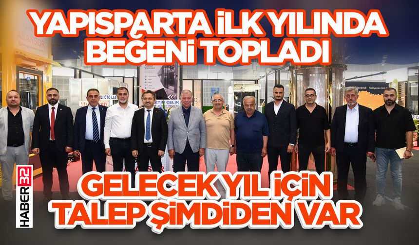 YAPISPARTA İlk Yılında Beğeni Topladı