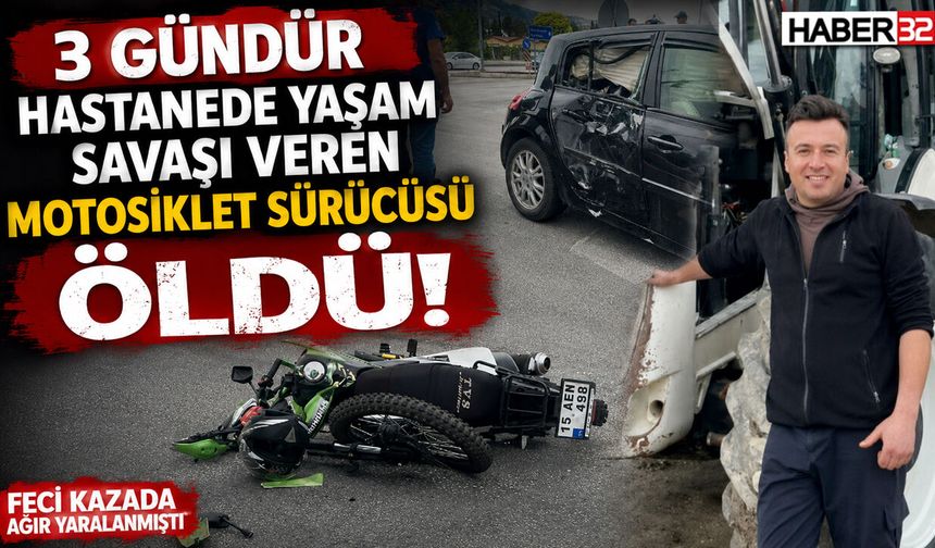 Motosiklet Sürücüsü 3 Günlük Yaşam Savaşını Kaybetti!
