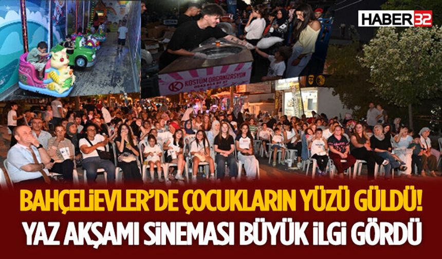 Bahçelievler’de Çocukların Yüzü Güldü! Yaz Akşamı Sineması Büyük İlgi Gördü