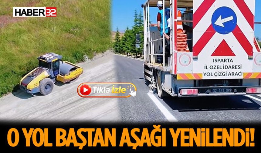 O Yol Baştan Aşağı Yenilendi!