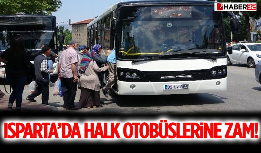 Isparta’da Halk Otobüslerine Zam!