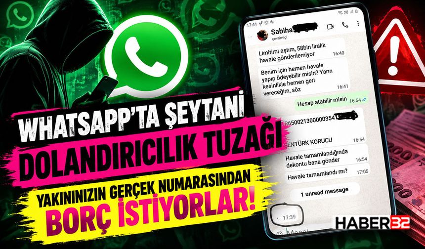 Yakınınızın Gerçek Numarasından Borç İstiyorlar!